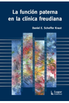 La función paterna en la clinica freudiana