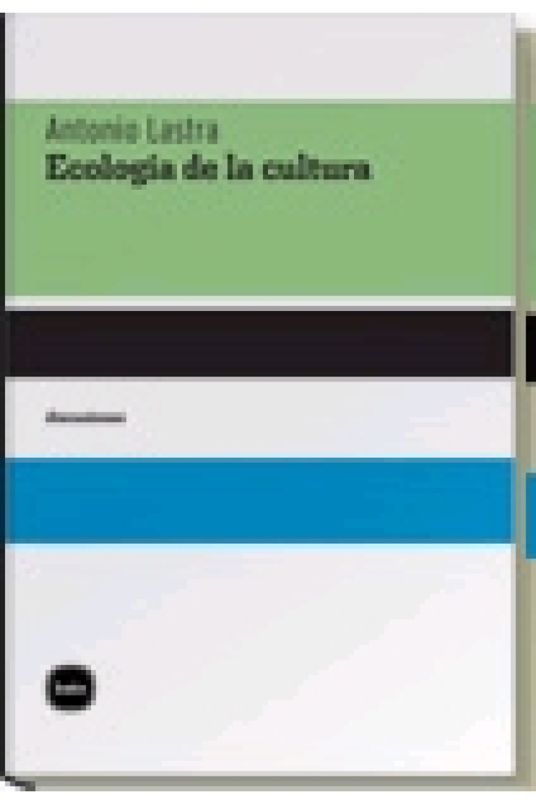 Ecología de la cultura