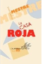 La casa roja (Premio Nacional de Poesia)