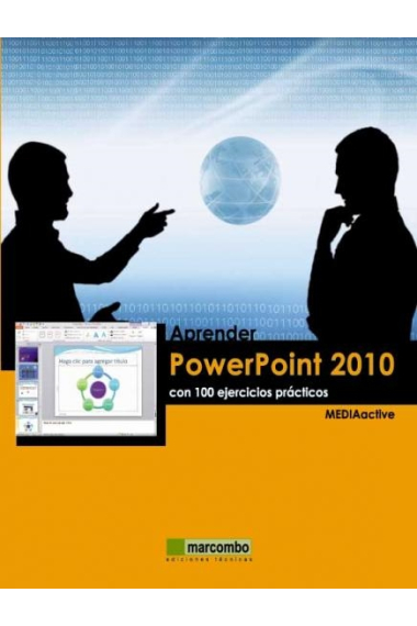 Powerpoint 2010. Con 100 ejercicios prácticos