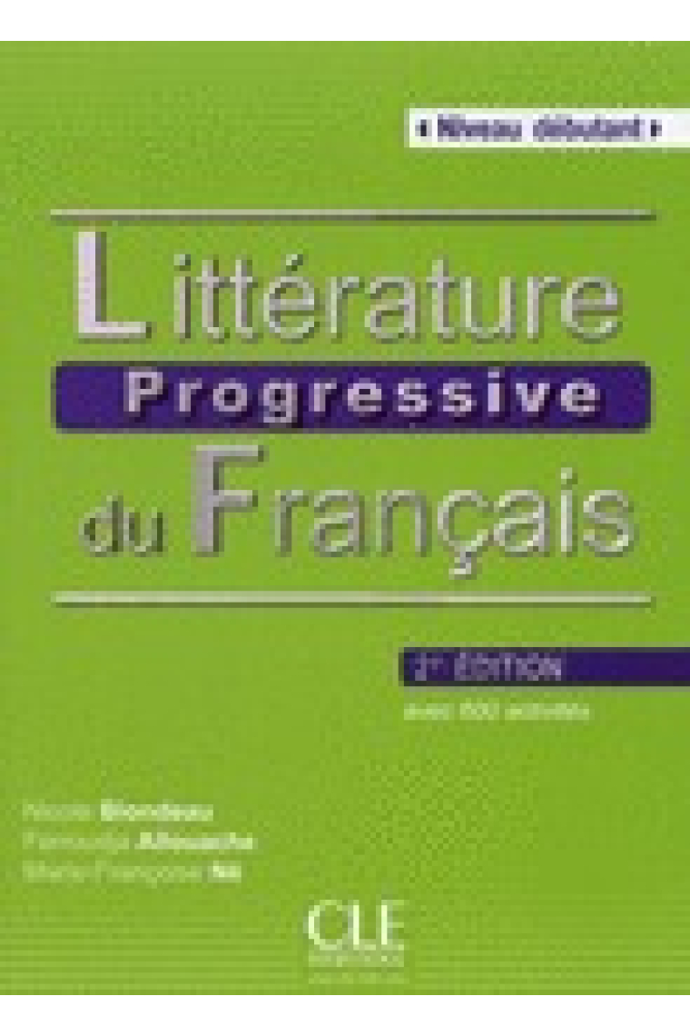 Littérature progressive du français. Niveau Débutant - 2ème édition - Livre + CD audio