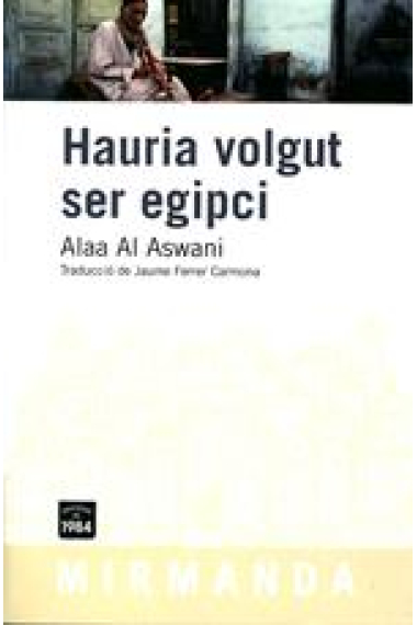 Hauria volgut ser egipci