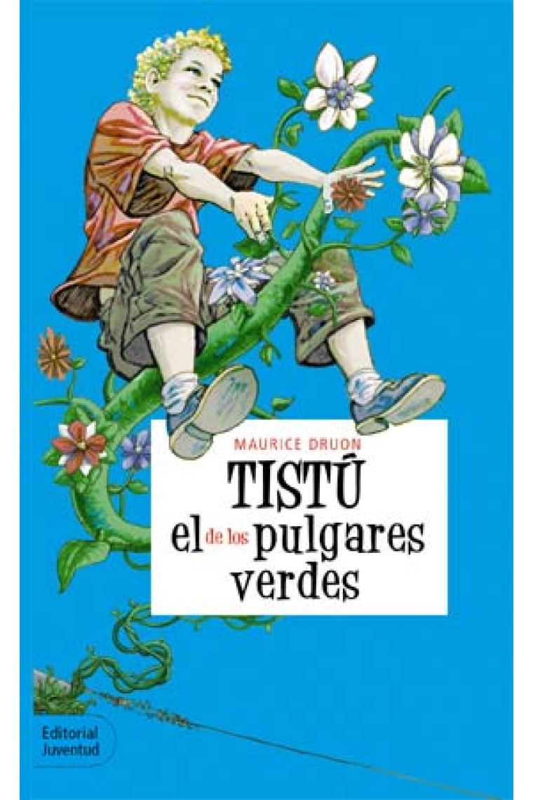 Tistú, el de los pulgares verdes