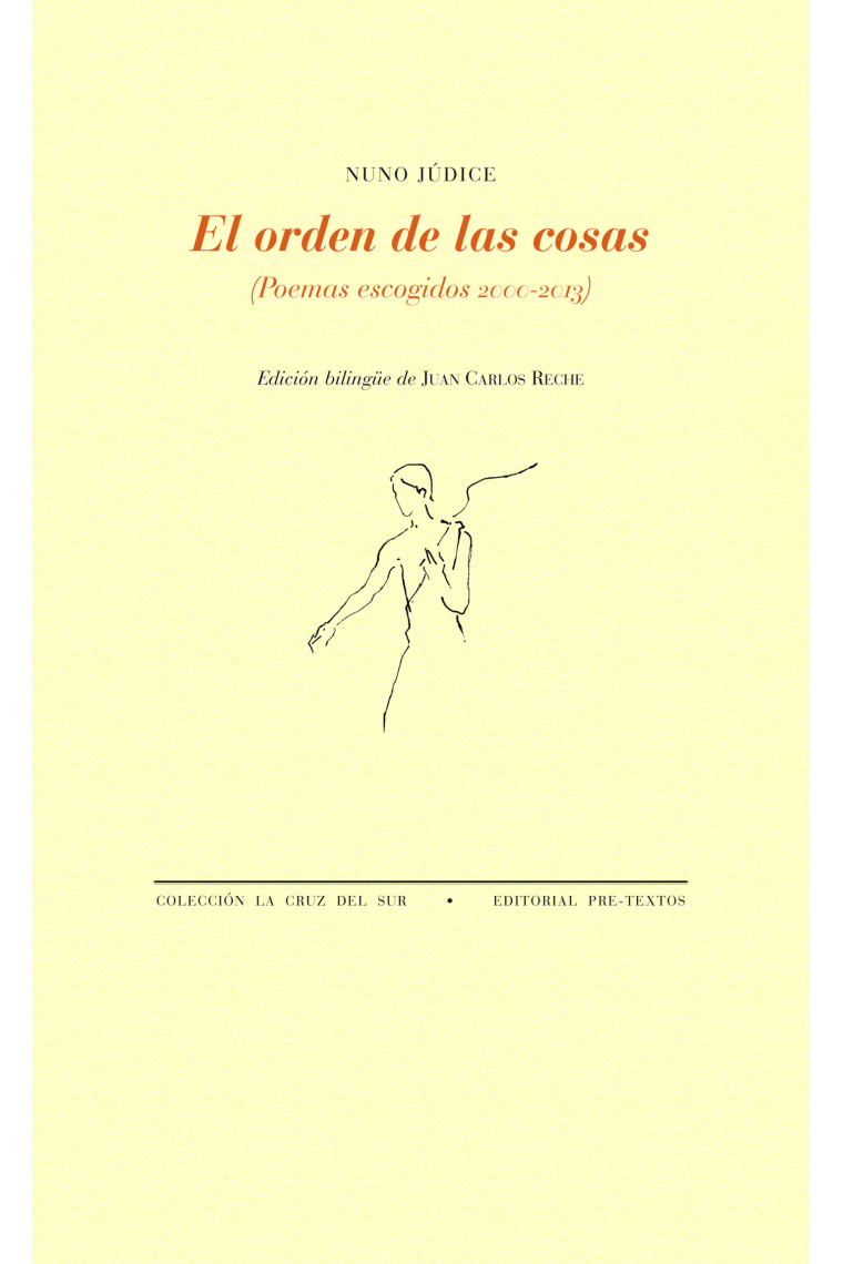 El orden de las cosas. Poemas escogidos (2000-2013)