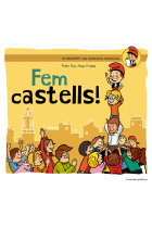 Fem castells! (En Patufet i les tradicions catalanes)