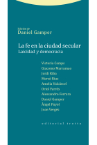 La fe en la ciudad secular: laicidad y democracia