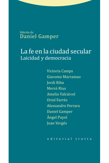 La fe en la ciudad secular: laicidad y democracia