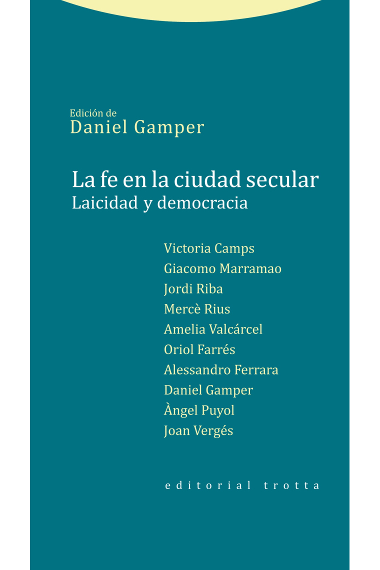 La fe en la ciudad secular: laicidad y democracia