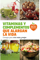 Vitaminas y complementos que alargan la vida