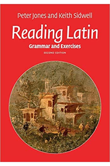 Reading Latin (Grammar and Exercises)