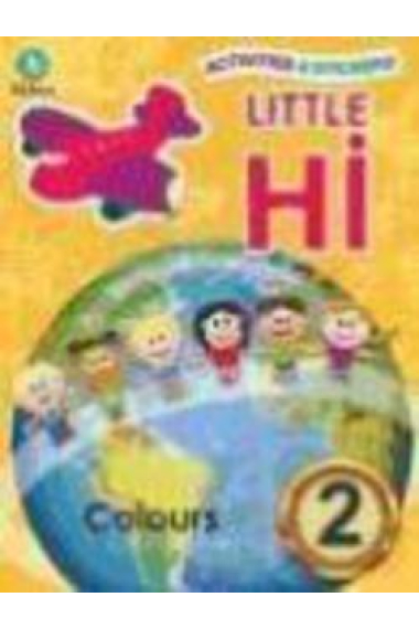 Colours 2 (Little Hi - Activities & Stickers)