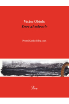 Dret al miracle (Premi Carles Riba 2015)