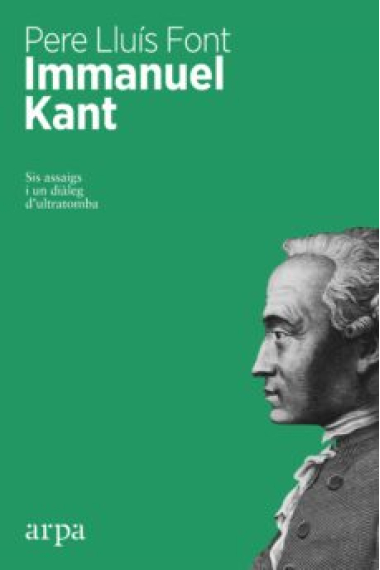 Immanuel Kant: sis assaigs i un diàleg d'ultratomba