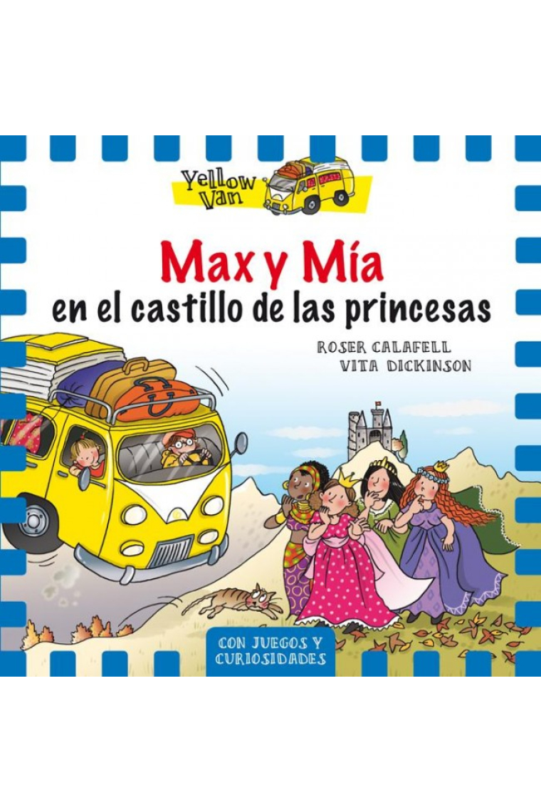 Max y Mía en el castillo de las princesas