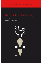 Así era Lev Tolstói (I)