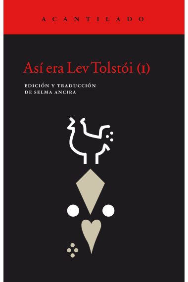 Así era Lev Tolstói (I)