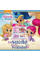 Shimmer & Shine. Un sueño hecho realidad