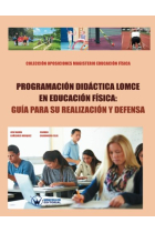 Programación Didáctica LOMCE en Educación Física: Guía para su realización y defensa