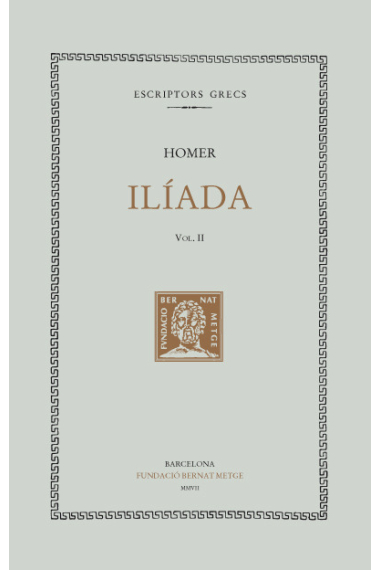 Ilíada, vol. II: cants V-VIII