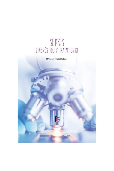 Sepsis. Diagnóstico y tratamiento