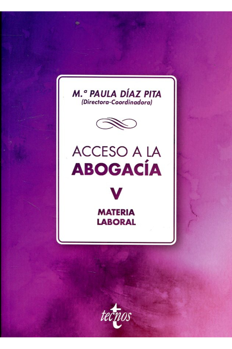 Acceso a la abogacía. Volumen V. Materia laboral