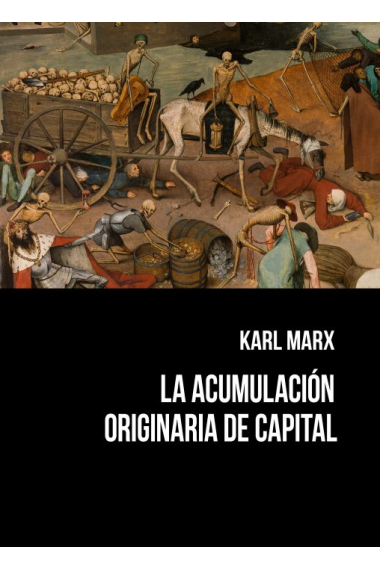 La acumulación originaria de capital