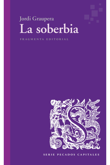 La soberbia (Serie «Pecados capitales»)