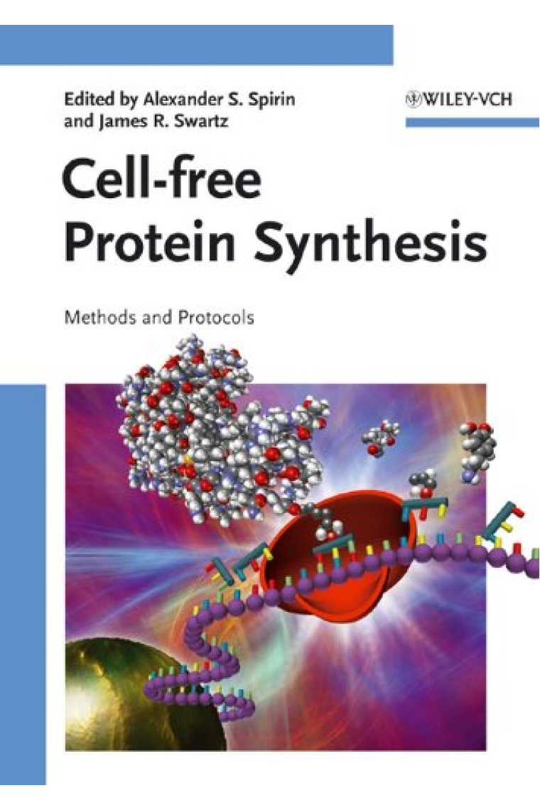 Cell-free Protein Synthesis: Methods and Protocols