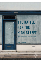 The Battle for the High Street: Retail Gentrification, Class and Disgust