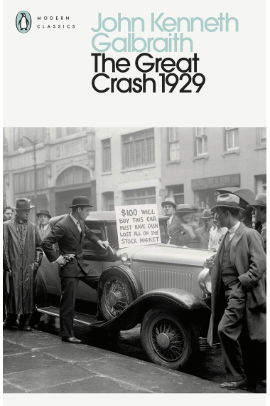 The Great Crash 1929 (Penguin Modern Classics)