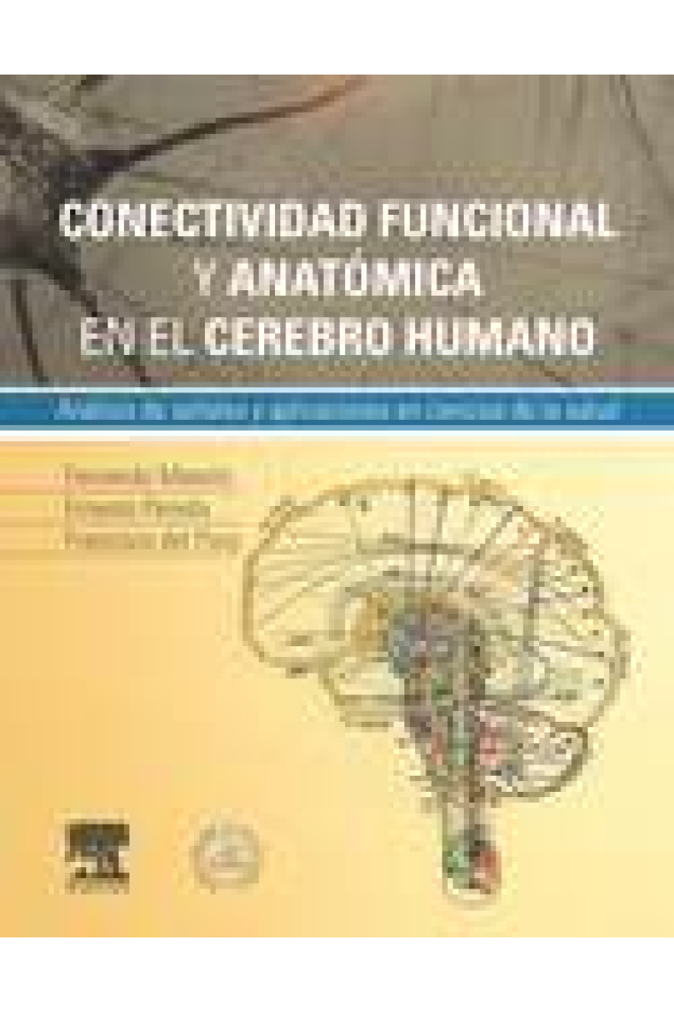 Conectividad funcional y anatómica en el cerebro humano + StudentConsult en español