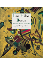 Los hilos rotos. I Premio Nacional de Poesía Ciudad de Lucena Lara Cantizani