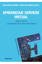 Aprendizaje-Servicio Virtual. Marco teórico y propuestas de acción innovadoras