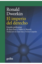 El imperio del derecho (Nueva edición con estudio preliminar de Juan Iosa y Pablo A. Rapetti)