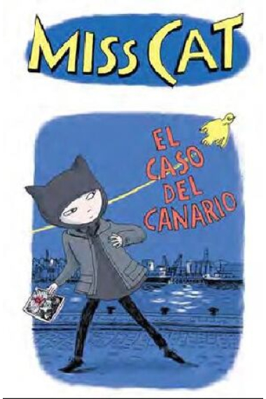 Miss Cat. El caso del canario