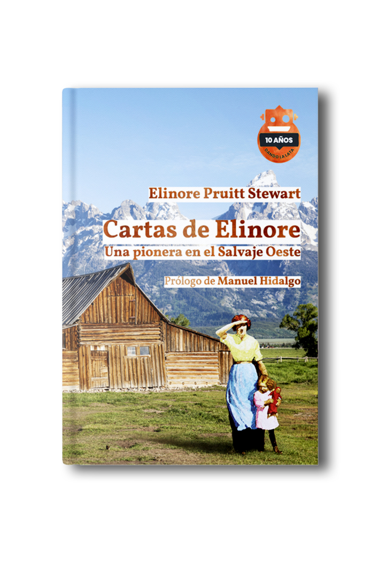 Cartas de Elinore. Una pionera en el Salvaje Oeste