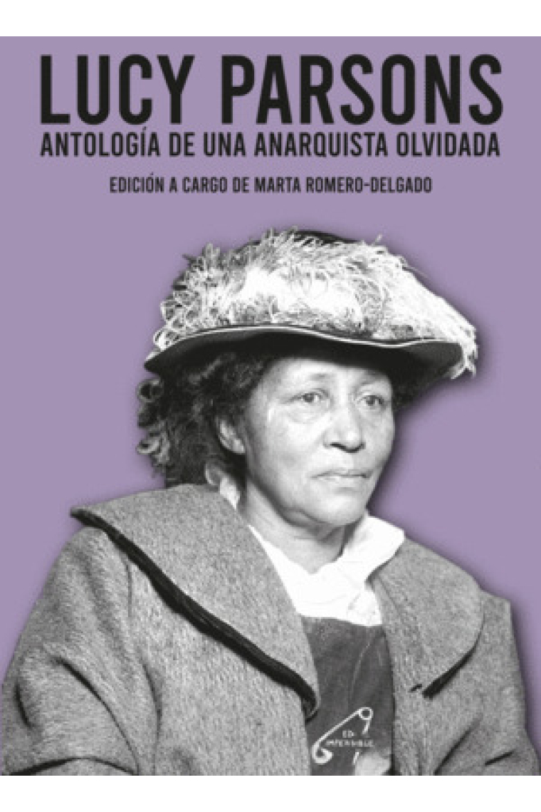 Lucy Parsons. Antología de una anarquista olvidada