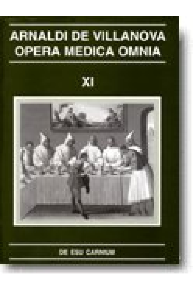 Opera Medica Omnia vol. XI. Rústica. De esu carnium