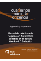 MANUAL DE PRACTICAS DE REGULACION AUTOMATICA BASADAS EN EL E