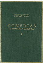 Comedias, vol. I: La Andriana/ El eunuco