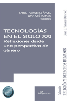 TECNOLOGIAS EN EL SIGLO XXI REFLEXIONES DE