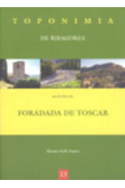 Toponimia de Ribagorza. Municipio de Foradada de Toscar