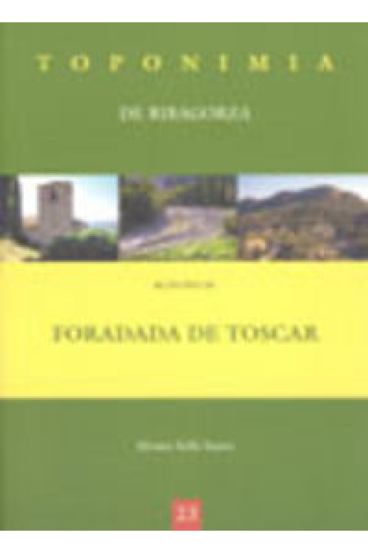 Toponimia de Ribagorza. Municipio de Foradada de Toscar