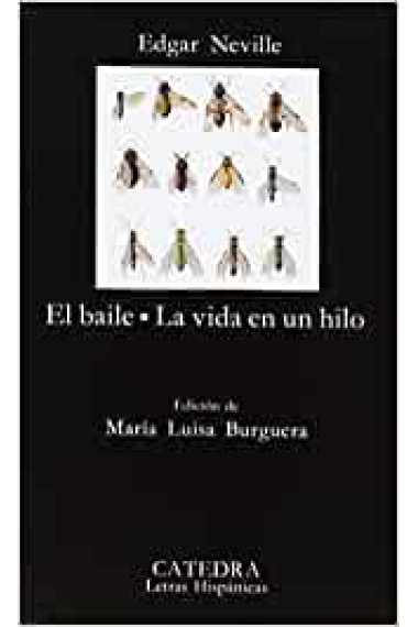 El baile / La vida en un hilo