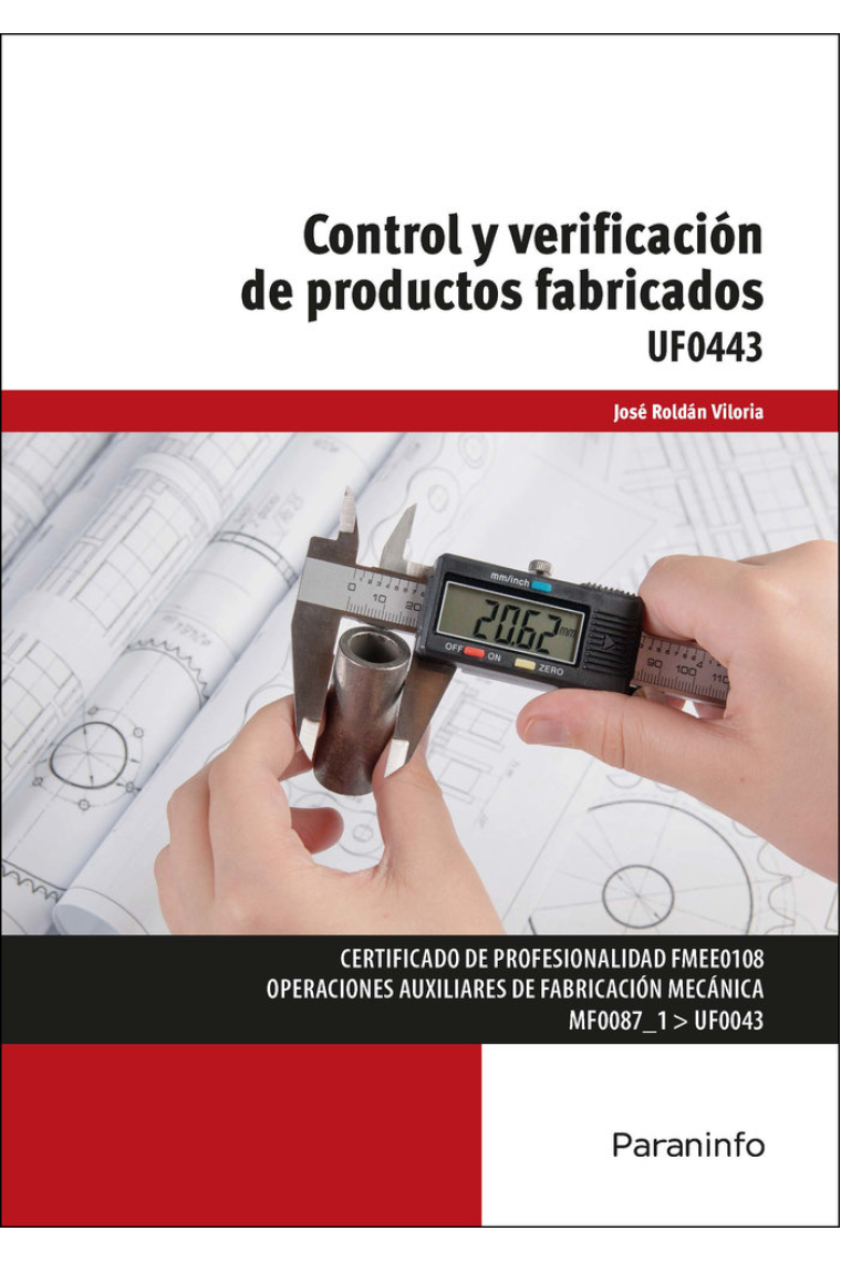 CONTROL Y VERIFICACION DE PRODUCTOS FABRICADOS