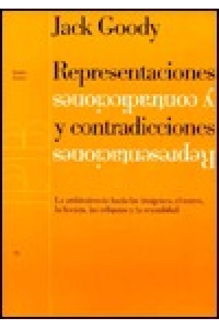 Representaciones y contradicciones. La ambivalencia hacia imágenes, el teatro, la ficción, las reliquias y la sexualidad