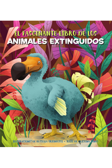 EL FASCINANTE LIBRO DE LOS ANIMALES EXTINGUIDOS (V