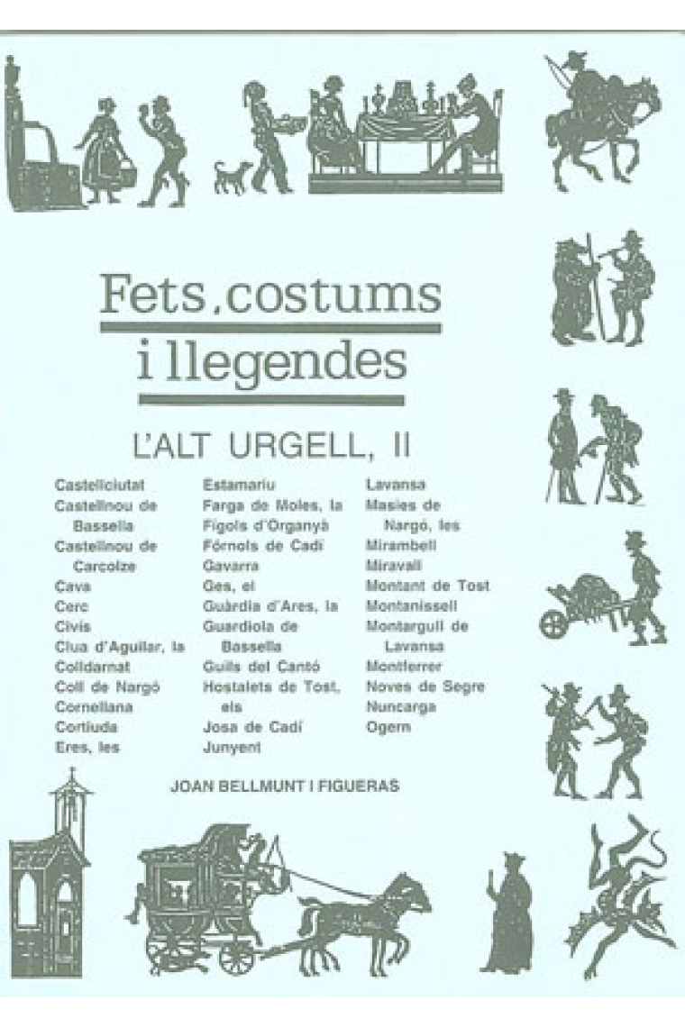 Fets, costums i llegendes. L'Alt Urgell, II