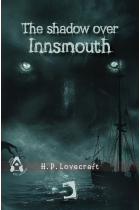 THE SHADOW OVER INNSMOUTH