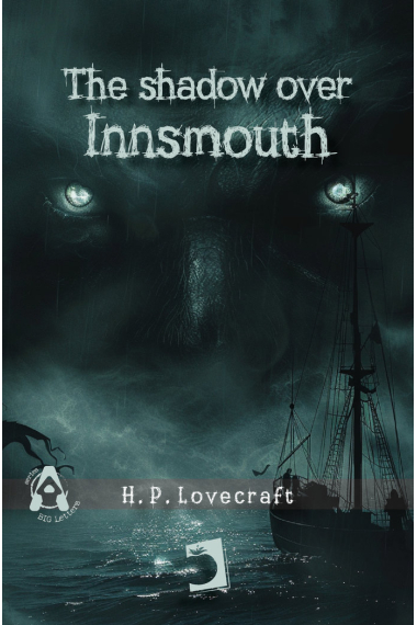 THE SHADOW OVER INNSMOUTH